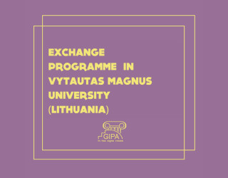  Exchange Programme  in Vytautas Magnus University (Lithuania)