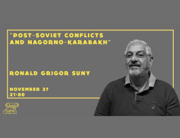 Ronald Grigor Suny - ''Post-Soviet Conflicts and Nagorno-Karabagh”